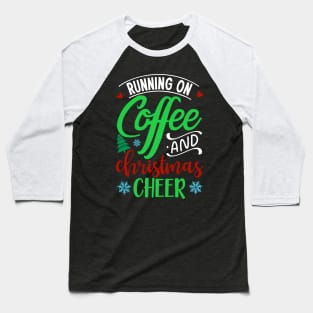 Coffee and Cheer Baseball T-Shirt